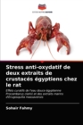 Image for Stress anti-oxydatif de deux extraits de crustaces egyptiens chez le rat
