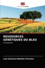 Image for Ressources Genetiques Du Bleu