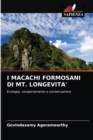 Image for I Macachi Formosani Di Mt. Longevita&#39;