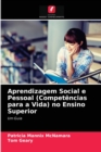 Image for Aprendizagem Social e Pessoal (Competencias para a Vida) no Ensino Superior