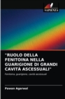 Image for &quot;Ruolo Della Fenitoina Nella Guarigione Di Grandi Cavita Ascessuali&quot;