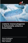 Image for Listeria monocytogenes e Salmonella enterica Enteritidis