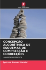 Image for Concepcao Algoritmica de Esquemas de Compressao E Correccoes