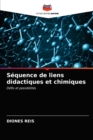 Image for Sequence de liens didactiques et chimiques