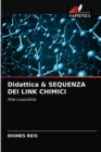 Image for Didattica &amp; SEQUENZA DEI LINK CHIMICI