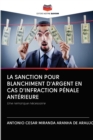 Image for La Sanction Pour Blanchiment d&#39;Argent En Cas d&#39;Infraction Penale Anterieure
