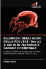 Image for Allergeni Degli Acari Della Polvere : Der p1 &amp; Blo t5 IN MATERNA E SANGUE CORDONALE