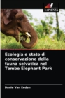 Image for Ecologia e stato di conservazione della fauna selvatica nel Tembe Elephant Park