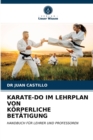 Image for Karate-Do Im Lehrplan Von Korperliche Betatigung