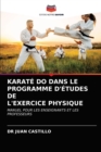 Image for Karate Do Dans Le Programme d&#39;Etudes de l&#39;Exercice Physique