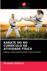 Image for Karate Do No Curriculo de Atividade Fisica