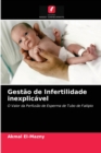 Image for Gestao de Infertilidade inexplicavel