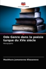 Image for Ode Genre dans la poesie turque du XVe siecle
