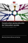 Image for CONSTRUCTION SOCIOCULTURELLE DE L&#39; DUCAT