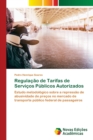 Image for Regulacao de Tarifas de Servicos Publicos Autorizados