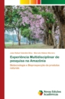 Image for Experiencia Multidisciplinar de pesquisa na Amazonia
