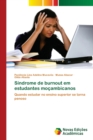 Image for Sindrome de burnout em estudantes mocambicanos