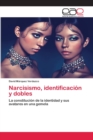 Image for Narcisismo, identificacion y dobles