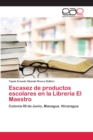 Image for Escasez de productos escolares en la Libreria El Maestro
