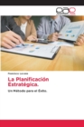 Image for La Planificacion Estrategica.