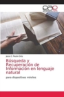 Image for Busqueda y Recuperacion de Informacion en lenguaje natural