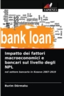 Image for Impatto dei fattori macroeconomici e bancari sul livello degli NPL