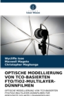 Image for OPTISCHE MODELLIERUNG VON TCO-BASIERTEN FTO/TiO2-MULTILAYER-DUNNFILMEN