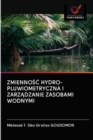 Image for ZmiennoSC Hydro-Pluwiometryczna I ZarzAdzanie Zasobami Wodnymi