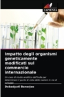 Image for Impatto degli organismi geneticamente modificati sul commercio internazionale