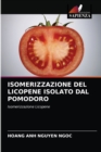 Image for Isomerizzazione del Licopene Isolato Dal Pomodoro