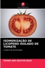 Image for Isomerizacao de Licopeno Isolado de Tomate