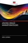 Image for L SIONS ORALES HAMARTOMATEUSES