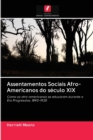 Image for Assentamentos Sociais Afro-Americanos do seculo XIX
