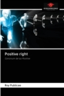 Image for Positive right