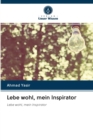 Image for Lebe wohl, mein Inspirator
