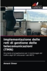 Image for Implementazione delle reti di gestione delle telecomunicazioni (TMN)