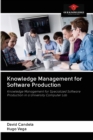 Image for Knowledge Management for Software Production