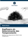 Image for Kopfhaare als Determinante des Temperaments
