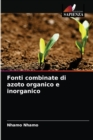 Image for Fonti combinate di azoto organico e inorganico