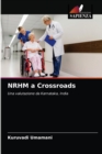 Image for NRHM a Crossroads