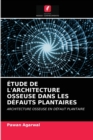 Image for Etude de l&#39;Architecture Osseuse Dans Les Defauts Plantaires