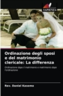 Image for Ordinazione degli sposi e del matrimonio clericale