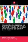 Image for Formacao Do Pessoal Da Funcao Publica Na Escola Do Governo Do Quenia