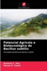 Image for Potencial Agricola e Biotecnologico de Bacillus subtilis