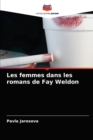 Image for Les femmes dans les romans de Fay Weldon
