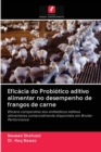 Image for Eficacia do Probiotico aditivo alimentar no desempenho de frangos de carne