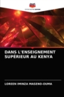 Image for Dans l&#39;Enseignement Superieur Au Kenya