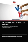 Image for La Democratie Au 21e Siecle