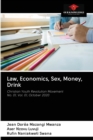 Image for Law, Economics, Sex, Money, Drink