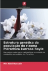 Image for Estrutura genetica da populacao do rizoma Picrorhiza kurrooa Royle